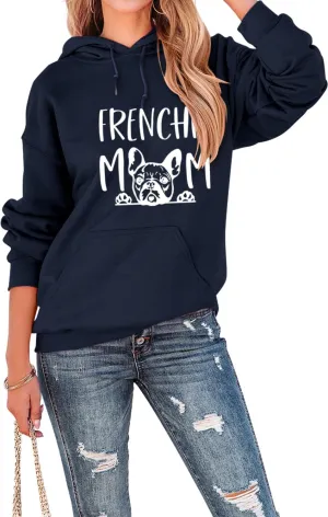 Womens Hoodies Oversized Sweatshirt Loose Long Sleeve Shirts with Pocket Frenchie Mom Cute Dog Letter Graphic Top